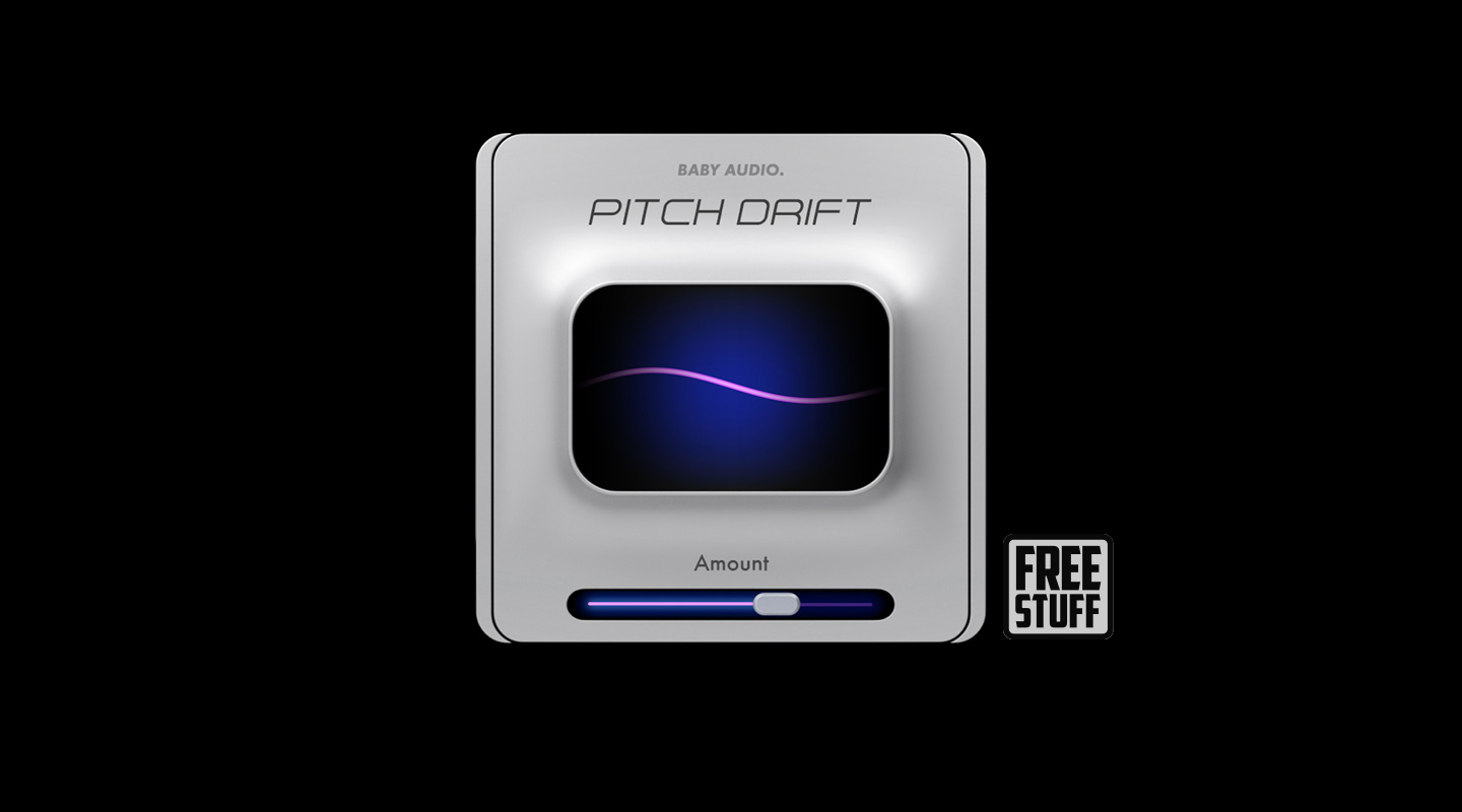 Baby Audio: Pitch Drift