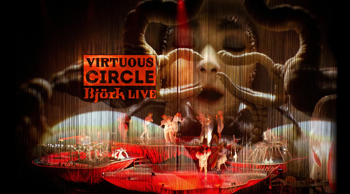 Virtuous Circle: Björk Live